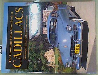 Seller image for The Hemmings Motor News Book of Cadillacs for sale by Almacen de los Libros Olvidados