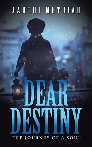 Bild des Verkufers fr Dear Destiny : The Journey of a Soul zum Verkauf von GreatBookPrices