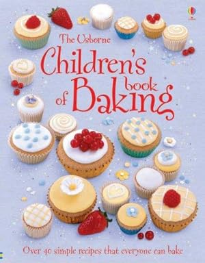 Seller image for Children's Book of Baking (Usborne First Cookbooks S.) for sale by WeBuyBooks 2