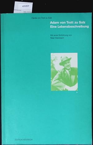 Seller image for Adam von Trott zu Solz. Schriften der Gedenksttte Deutscher Widerstand. for sale by Antiquariat Bookfarm