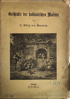 Bild des Verkufers fr Geschichte der hollndischen Malerei. (= Geschichte der Malerei in Einzeldarstellungen, I) zum Verkauf von Antiquariat Bookfarm