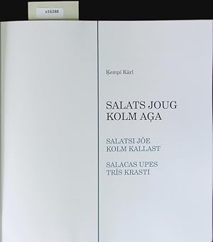 Imagen del vendedor de Salats joug kolm a?a. a la venta por Antiquariat Bookfarm