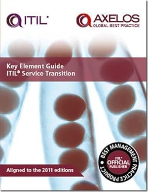 Seller image for Key element guide ITIL service transition for sale by WeBuyBooks