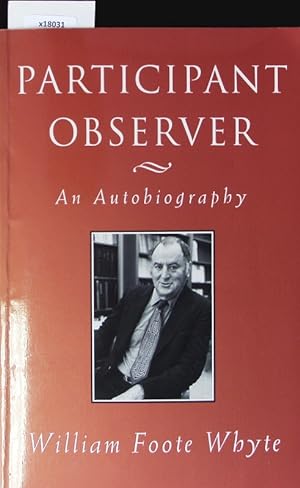 Bild des Verkufers fr Participant observer. An autobiography. zum Verkauf von Antiquariat Bookfarm