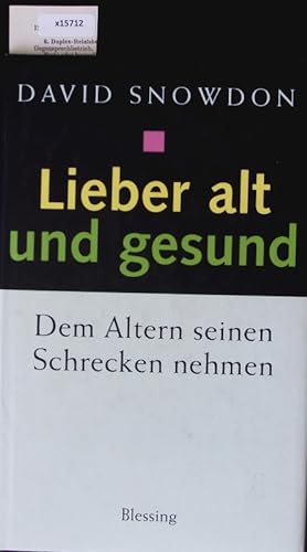 Imagen del vendedor de Lieber alt und gesund. a la venta por Antiquariat Bookfarm