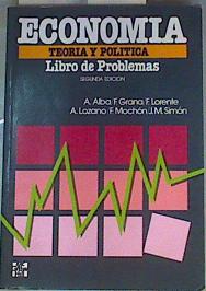 Imagen del vendedor de Economa: teora y poltica. Libro de problemas a la venta por Almacen de los Libros Olvidados