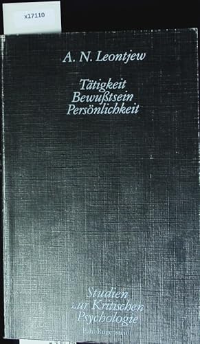 Seller image for Ttigkeit, Bewutsein, Persnlichkeit. Studien zur kritischen Psychologie; 7. for sale by Antiquariat Bookfarm