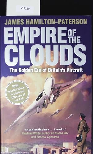 Imagen del vendedor de Empire of the clouds. The golden era of Britain's aircraft. a la venta por Antiquariat Bookfarm