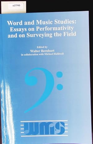 Seller image for Word and Music Studies. Essays on Performativity and on Surveying the Field. for sale by Antiquariat Bookfarm