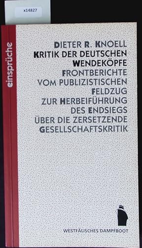 Bild des Verkufers fr Kritik der deutschen Wendekpfe. Einsprche. zum Verkauf von Antiquariat Bookfarm