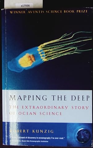 Seller image for Mapping the deep. The extraordinary story of ocean science. for sale by Antiquariat Bookfarm