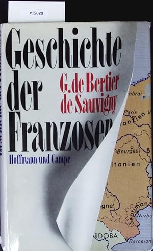 Bild des Verkufers fr Die Geschichte der Franzosen. zum Verkauf von Antiquariat Bookfarm