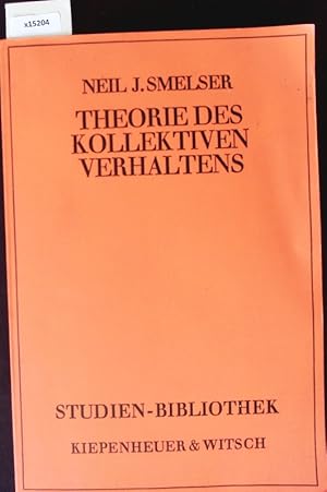 Bild des Verkufers fr Theorie des kollektiven Verhaltens. Studienbibliothek. zum Verkauf von Antiquariat Bookfarm