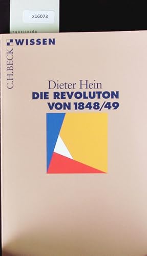 Bild des Verkufers fr Die Revolution von 1848/49. Beck'sche Reihe. zum Verkauf von Antiquariat Bookfarm