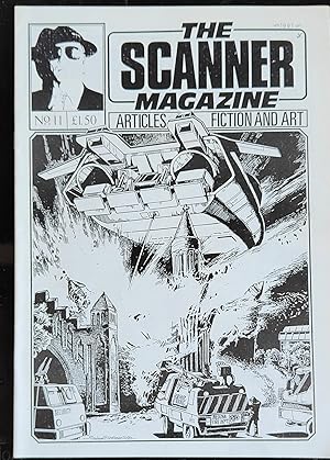 Seller image for The Scanner Magazine No 11 1990 / Chris Hart "A Beautiful Crime" / Stephen Richards "Neuromancer And Machismo" / A M Smith Sighting The Sublime" / Theodore Sturgeon "Venus Plus X" / Rick Cadger "Whistling In The Dark" / D F Lewis "The Zodiac of Murkales" for sale by Shore Books