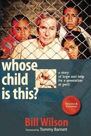 Seller image for Whose Child Is This?: A Story of Hope and Help for a Generation at Peril for sale by WeBuyBooks