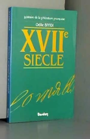 Seller image for Histoire de la litterature francaise. xviime sicle for sale by Dmons et Merveilles