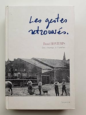 Seller image for Les gestes retrouves for sale by Dmons et Merveilles