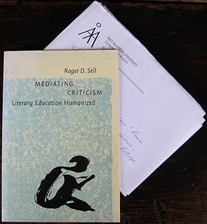 Bild des Verkufers fr Mediating Criticism: literary education humanized zum Verkauf von James Fergusson Books & Manuscripts