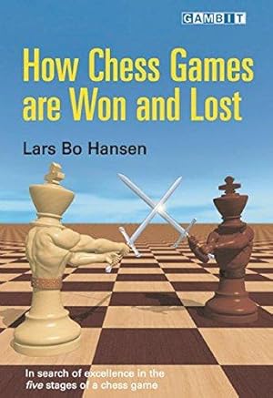 Bild des Verkufers fr How Chess Games are Won and Lost zum Verkauf von WeBuyBooks