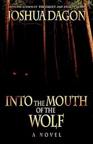 Imagen del vendedor de Into the Mouth of the Wolf a la venta por GreatBookPricesUK