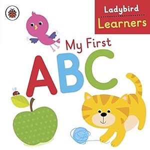 Imagen del vendedor de My First ABC: Ladybird Learners a la venta por WeBuyBooks