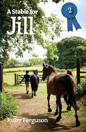 Seller image for A Stable for Jill for sale by WeBuyBooks