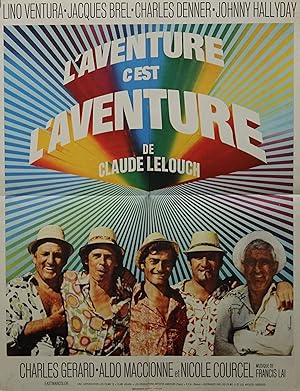 "L'AVENTURE C'EST L'AVENTURE" Réalisé par Claude LELOUCHE en 1972 avec Lino VENTURA, Jacques BREL...