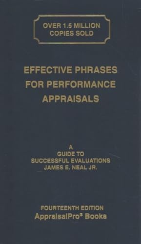 Image du vendeur pour Effective Phrases for Performance Appraisals : A Guide to Successful Evaluations mis en vente par GreatBookPrices