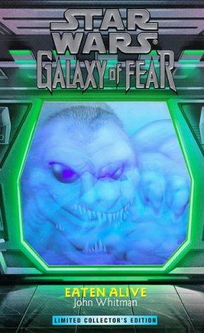Imagen del vendedor de Star Wars: Galaxy of Fear - Eaten Alive a la venta por WeBuyBooks