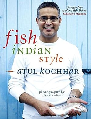 Image du vendeur pour Fish, Indian Style: 100 Simple Spicy Recipes mis en vente par WeBuyBooks