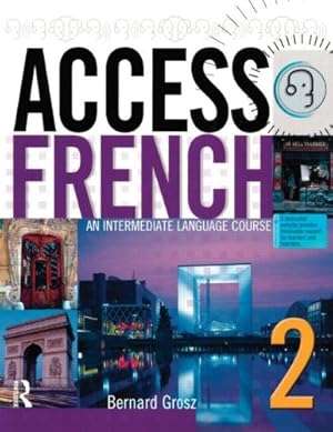 Imagen del vendedor de Access French 2: An Intermediate Language Course (BK) a la venta por WeBuyBooks