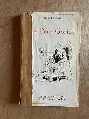 Seller image for Le Pre Goriot for sale by Dmons et Merveilles