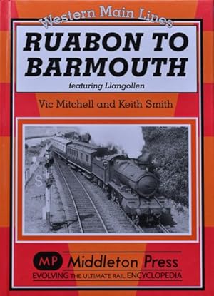 WESTERN MAIN LINES - RUABON TO BARMOUTH