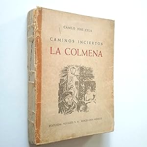 Imagen del vendedor de Caminos inciertos: La Colmena (Segunda Edicin, Primera en Espaa) a la venta por MAUTALOS LIBRERA