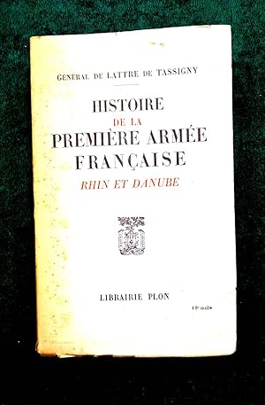 Bild des Verkufers fr Histoire de la Premire Arme Franaise. Rhin et Danube. zum Verkauf von E. & J.L  GRISON