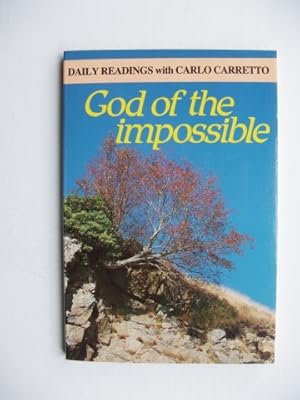 Imagen del vendedor de God of the Impossible - Daily Readings with Carlo Carretto a la venta por Goldring Books