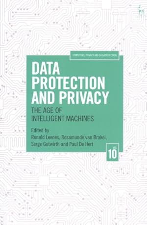 Immagine del venditore per Data Protection and Privacy : The Age of Intelligent Machines venduto da GreatBookPricesUK