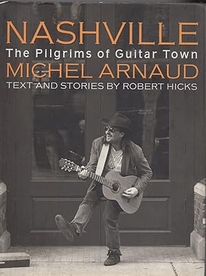 Nashville: The Pilgrims of Guitar Town