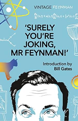 Immagine del venditore per Surely You're Joking Mr Feynman: Adventures of a Curious Character venduto da WeBuyBooks