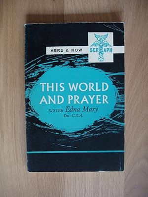 Immagine del venditore per This World and Prayer venduto da Goldring Books