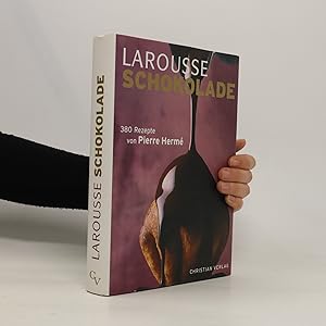 Bild des Verkufers fr Larousse Schokolade zum Verkauf von Bookbot