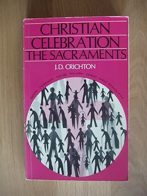 Immagine del venditore per Christian Celebration: The Sacraments venduto da Goldring Books