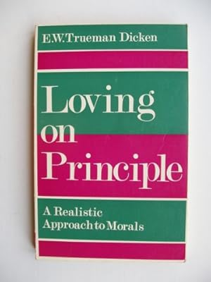 Bild des Verkufers fr Loving on Principle zum Verkauf von Goldring Books