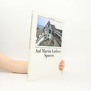 Seller image for Auf Martin Luthers Spuren for sale by Bookbot