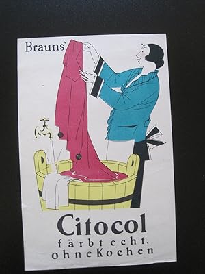 "Brauns CITOCOL färbt echt, ohne kochen" Kleinplakat