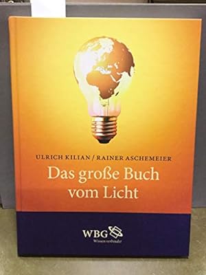 Bild des Verkufers fr Das groe Buch vom Licht zum Verkauf von WeBuyBooks