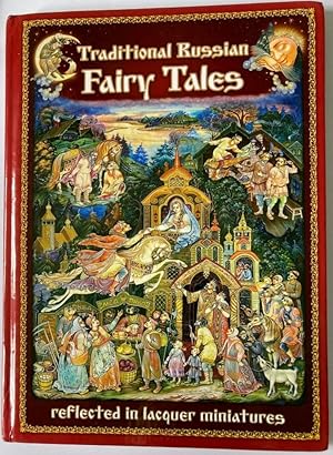 Image du vendeur pour Traditional Russian Fairy Tales reflected in lacquer miniatures mis en vente par Antiquariat UPP