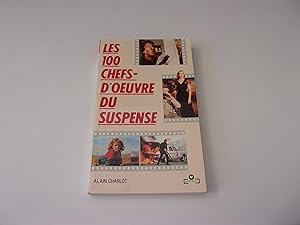 Seller image for LES 100 CHEFS D'OEUVRE DU SUSPENSE for sale by occasion de lire