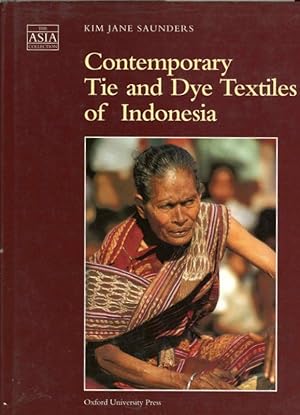 Contemporary Tie and Dye Textiles of Indonesia